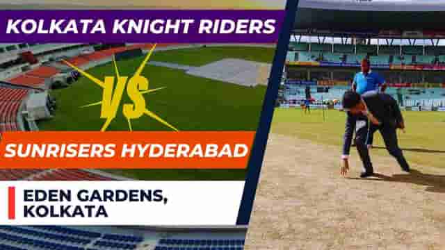 Image for Eden Gardens Pitch Report (Good for Batting or Bowling?) | KKR vs SRH: IPL Records &amp; Stats, Weather Report Kolkata for IPL 2024