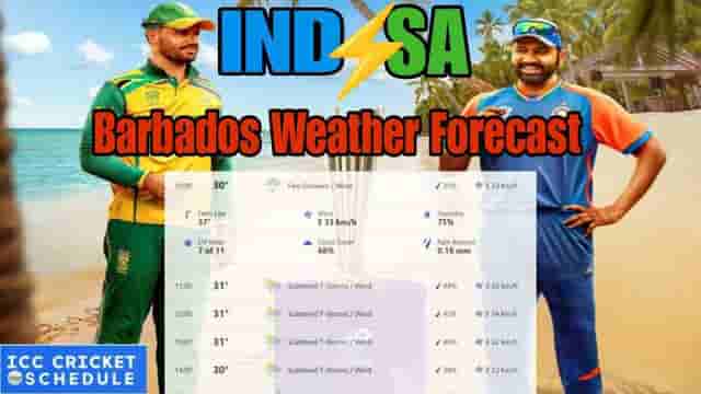 Image for IND vs SA, Weather Forecast and Rain Prediction, Pitch Report of Kensington Oval,?Bridgetown, Barbados?for India vs South Africa Final | ICC T20 World Cup 2024