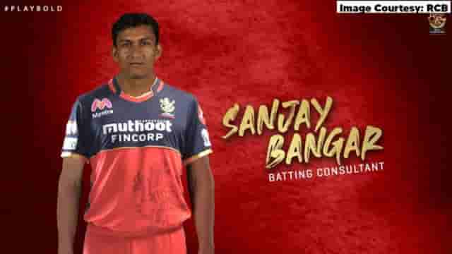 Image for IPL 2021: RCB appoints Sanjay Bangar as batting consultant for IPL 2021