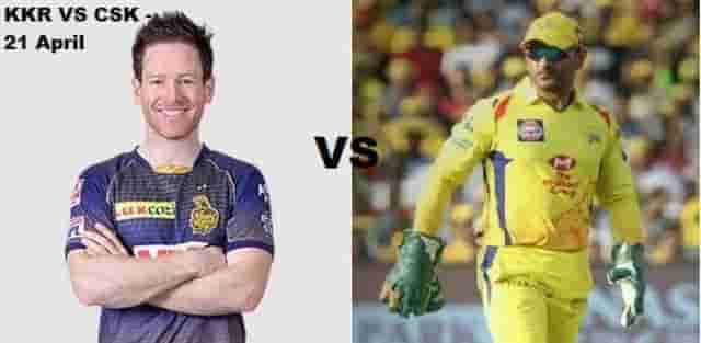 Image for IPL 2021 Match on 21 April: KKR Vs CSK Live Match preview, Playing 11 and all you need to know