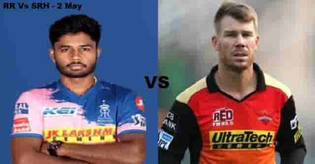 Image for IPL 2021 Match on 2 May: RR vs SRH Live Match preview, Playing 11 and all you need to know