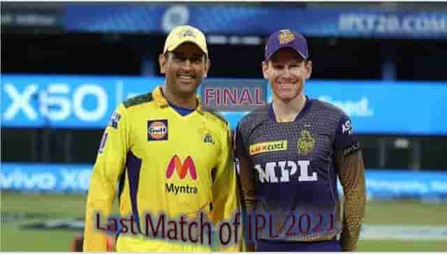 Image for VIVO IPL 2021: CSK vs KKR Scorecard Today Match 60, Final, CSK vs KKR playing XI, Live Updates, and The Winner is Chennai Super Kings