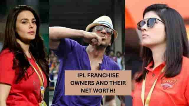 Image for IPL 2023: List of All Team Owners and their Net Worth, Market Value.