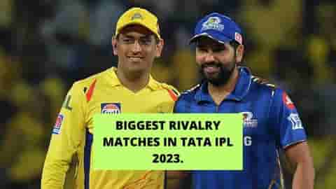 Image for TATA IPL 2023: Best Matches, Rivalry Games, Dates, Timings, Venues. All You Need to Know.&nbsp;