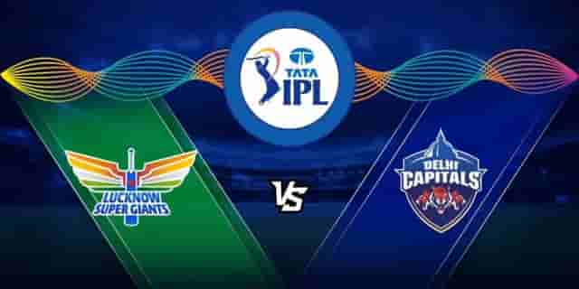 Image for IPL 2023: Lucknow Super Giants vs Delhi Capitals, 3rd Match IPL 2023