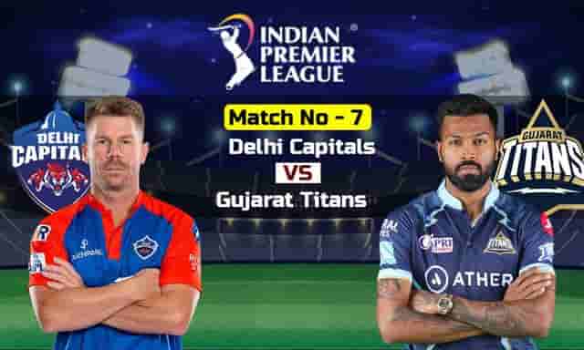 Image for IPL 2023 Today Match Prediction, DC vs GT Dream11 Prediction, Fantasy Team, Playing11, Pitch Report, Live Streaming Details