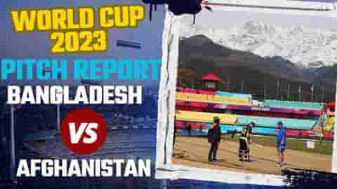 Image for BAN vs AFG, HPCA Stadium Dharamsala Pitch Report &amp; Weather Forecast | Bangladesh vs Afghanistan ODI Records &amp; Stats, ICC Men's ODI World Cup 2023