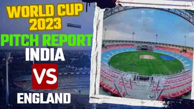 Image for IND vs ENG 2023, Ekana Stadium Pitch Report, Lucknow Weather Forecast | India vs England World Cup 2023: ODI Records &amp; Stats