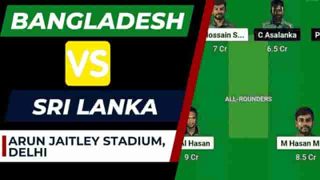 Image for BAN vs SL Dream11 Prediction World Cup 2023 Match no. 38 | Bangladesh vs Sri Lanka Dream11 Team, Head to Head, Arun Jaitley Stadium Delhi Pitch Report