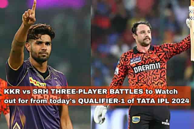 Image for KKR vs SRH THREE-PLAYER BATTLES to Watch out for from today's QUALIFIER-1 of TATA IPL 2024