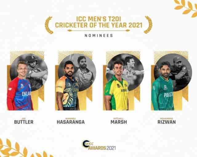 Image for ICC T20I Player of the Year 2021 Nominee announced - Mohammad Rizwan, Mitchell Marsh, Wanindu Hasaranga, Jos Buttler