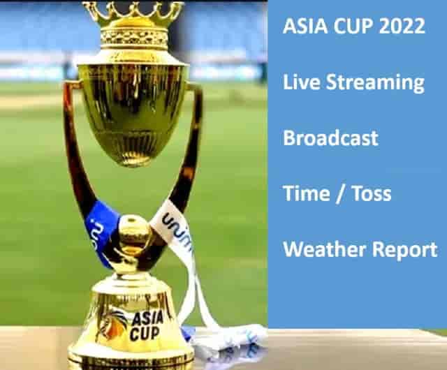 Image for ASIA CUP 2022: India vs Pakistan live streaming, Timing and Channel Details in India