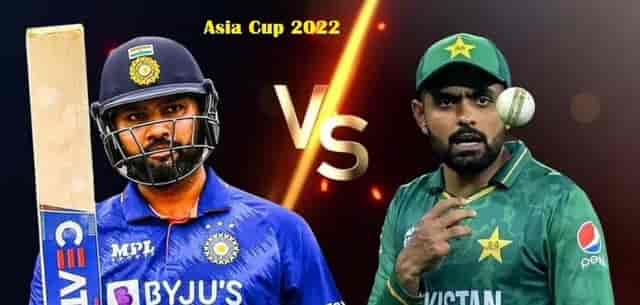 Image for IND VS PAK ASIA CUP 2022 Match Live, Date, Time, Squad. India Playing XI, Pakistan Playing XI, IND vs PAK Live Streaming, Live Telecast in India. How to watch&nbsp; India vs Pakistan Live in your Country?