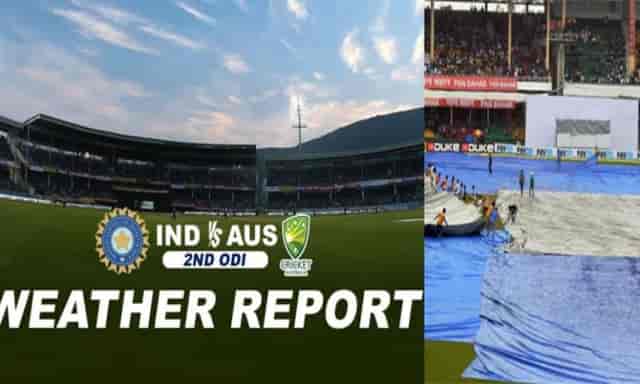 Image for IND vs AUS 2nd ODI Weather Update, Rain Chances, Pitch Report for India vs Australia 2nd ODI