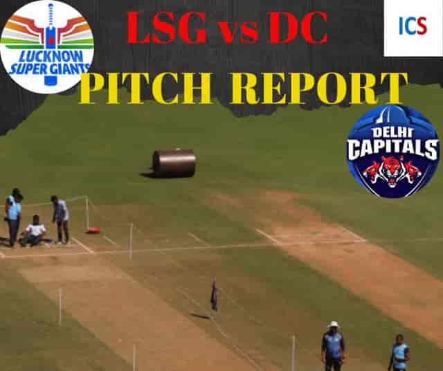 Image for IPL 2023: LSG vs DC Pitch Report, Weather Report in Detail with Head to Head comparison