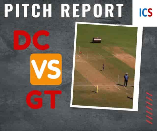 Image for IPL 2023: DC vs GT Pitch Report, Weather Report and Head to Head comparison