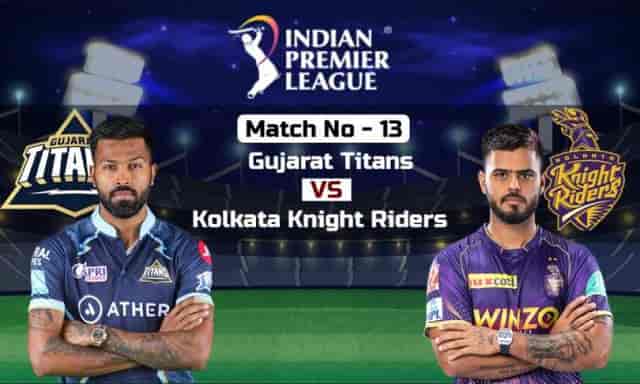 Image for IPL 2023: Gujarat Titans vs Kolkata Knight Riders, 13th Match IPL 2023