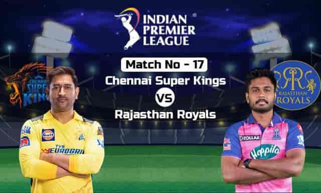 Image for CSK vs RR Dream11 Prediction, Chennai Super Kings vs Rajasthan Royals Fantasy Team Prediction