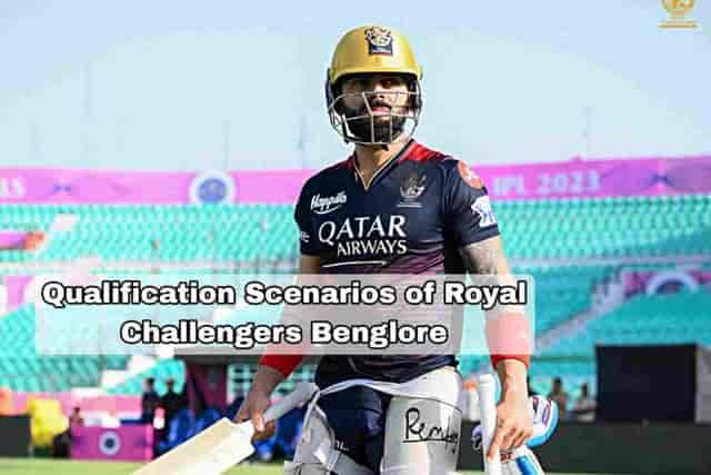 Image for IPL 2023 Playoff Qualification Scenarios of Royal Challengers?Bangalore?(RCB) | Top 4 Expected Teams for IPL 2023