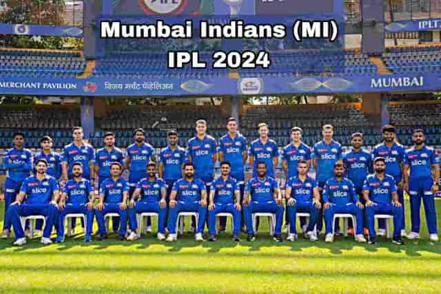 Image for MI IPL 2024 Squad, Players list, Captain, Coach, Retention, Released List Mumbai Indians Team Squads IPL 2024