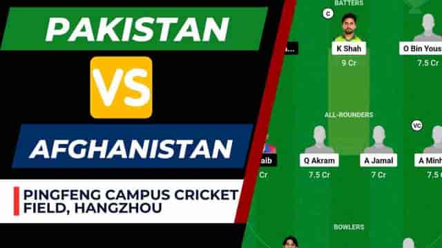 Image for PAK vs AFG Dream11 Prediction Asian Games Semi-Final 2 | Pakistan vs Afghanistan Dream11 Team, Pingfeng Campus Cricket Field Hangzhou Pitch Report