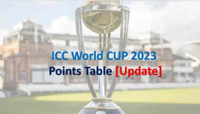 Image for ICC Cricket World Cup 2023 Points Table