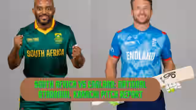 Image for RSA vs ENG: Will the National Stadium of Karachi favor batters or bowlers? Check-out the pitch reports