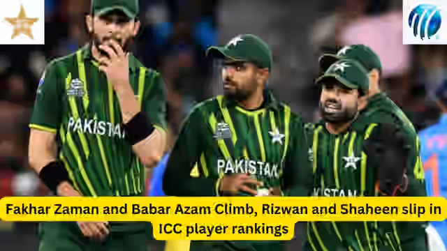 Image for Fakhar Zaman and Babar Azam climb, Rizwan and Shaheen Afridi slip in ICC Player Rankings