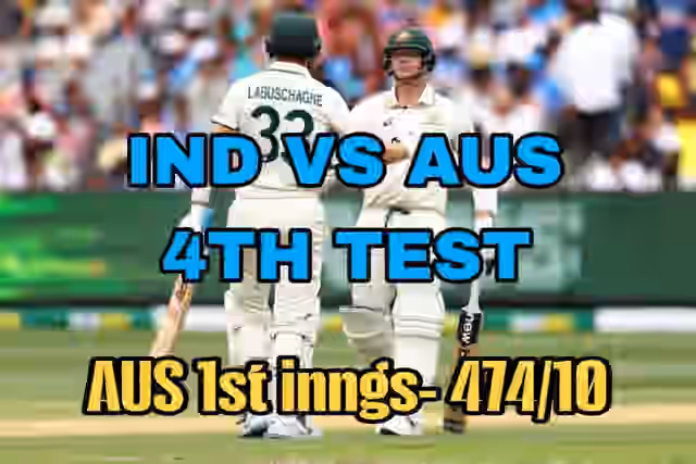 Image for IND vs AUS: Australia managed to put up a huge 474 First Innings score