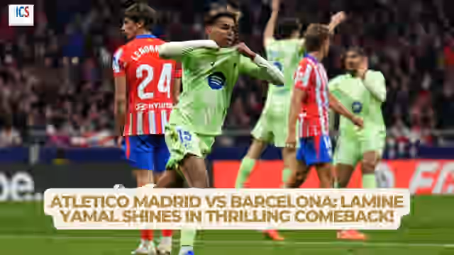 Image for Atletico Madrid vs Barcelona Highlights: Lamine Yamal’s Magic Steals Epic Comeback Victory