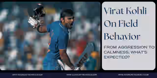 Image for Virat Kohli On Field Behavior | From Aggression To Calmness, What's Expected?