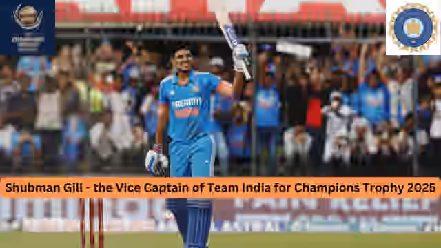 Image for Shubman Gill named as the Vice-Captain of Team India for Champions Trophy, Indian Squad finalized