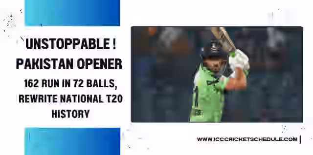 Image for Unstoppable! Pakistani Player hits 162 run in 72 Balls | Rewrite National T20 History