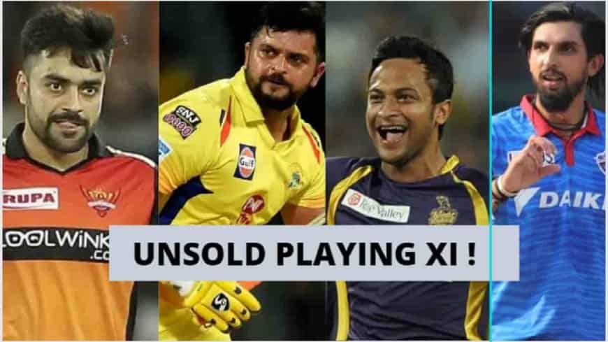 IPL 2022 Mega Auction: Unsold Players Playing XI.?