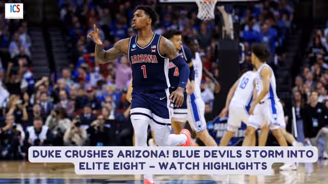Image for Duke vs Arizona Highlights : Blue Devils’ Shocking 100-93 Win Will Leave You Speechless