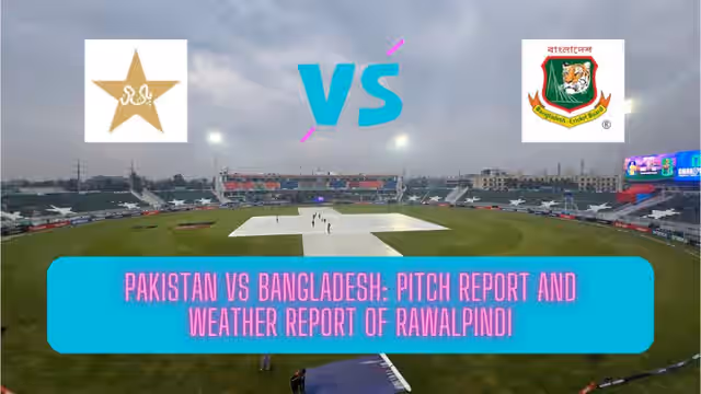 Image for PAK vs BAN: Weather Report and Pitch Report of Rawalpindi Cricket Stadium, rain expected to play spoilsport