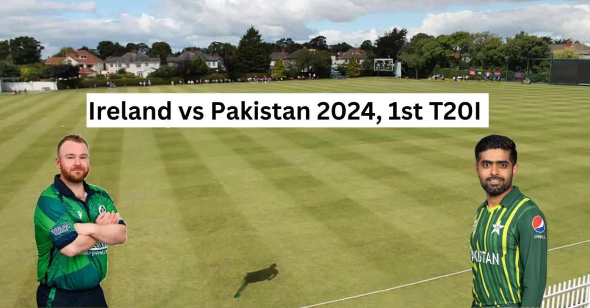 PAK vs IRE 1st T20I Weather Forecast And Pitch Report Of Dublin | Pakistan vs Ireland 1st T20I Rain Prediction