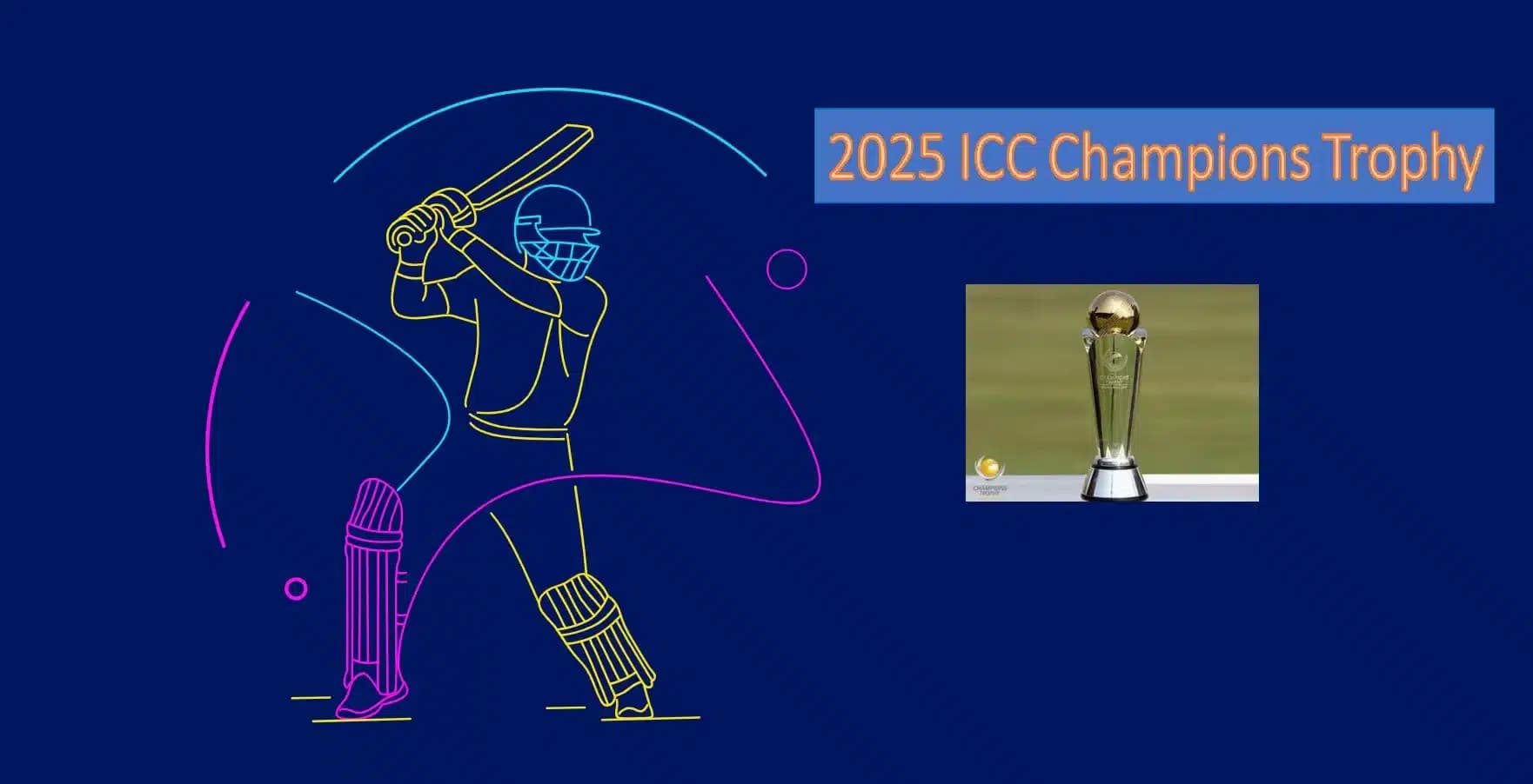 ICC Champions Trophy 2025 Schedule, Team, Venue, Time Table, PDF, Point Table, Ranking &amp; Winning Prediction