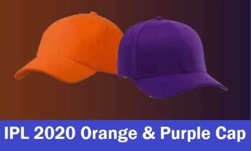 IPL 2020 Orange Cap and Purple Cap