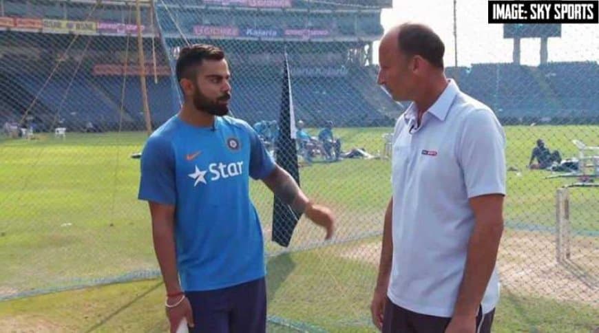 Virat Kohli has made Indian side strong and tough says, Nasser Hussain