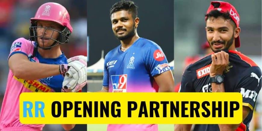 IPL 2022: Top 3 Possible Opening Partnerships for Rajasthan Royals