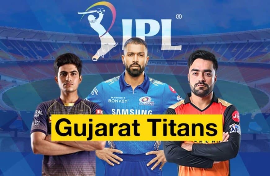 Gujarat Titans (GT) IPL 2022 Schedule - Venues, Fixture Complete Details