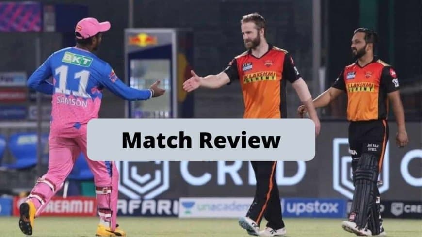 IPL 2022: Sunrisers Hyderabad VS Rajasthan Royals, Match Review, Scores, Results.&nbsp;