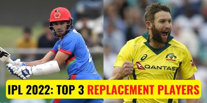 IPL 2022: Top 3 Replacement Players who might Impress us this season