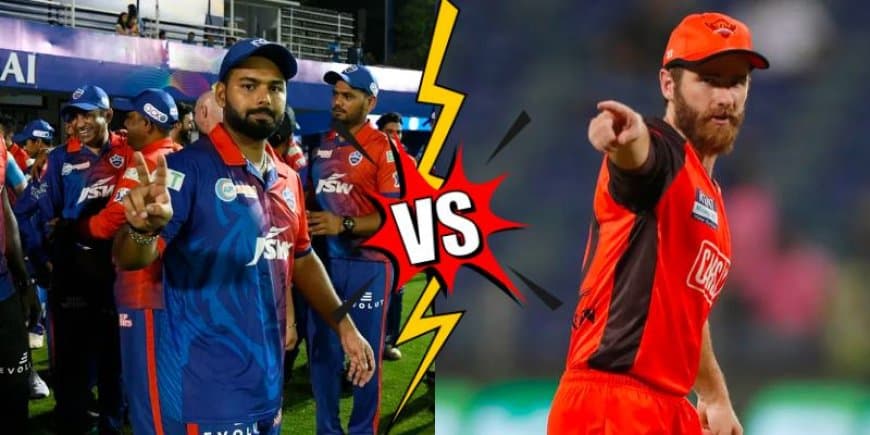 IPL 2022: Match 50, DC vs SRH Match Prediction ? Who will win today?s IPL match between DC and SRH?