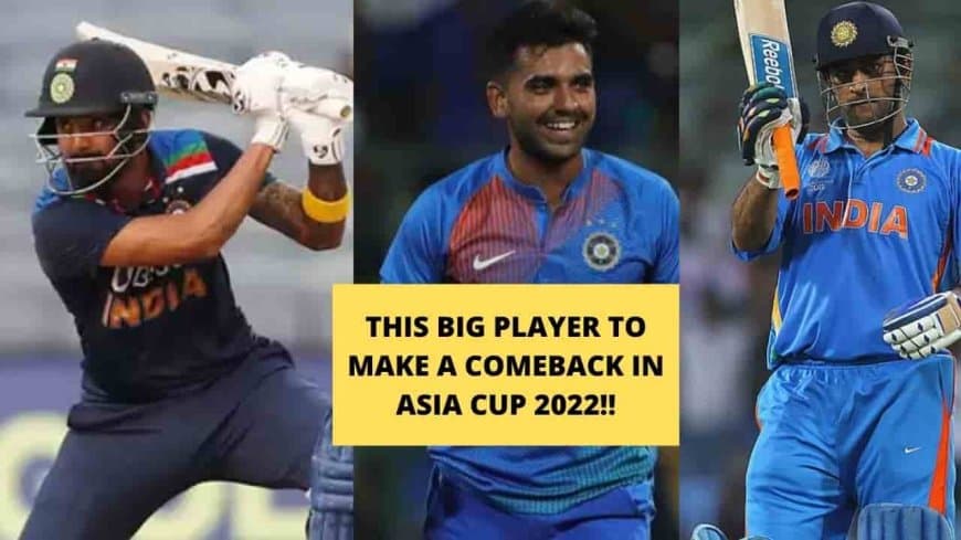 Asia Cup 2022: Key Players Who Can Make a Comeback to the Indian Team in Asia Cup 2022. &nbsp;