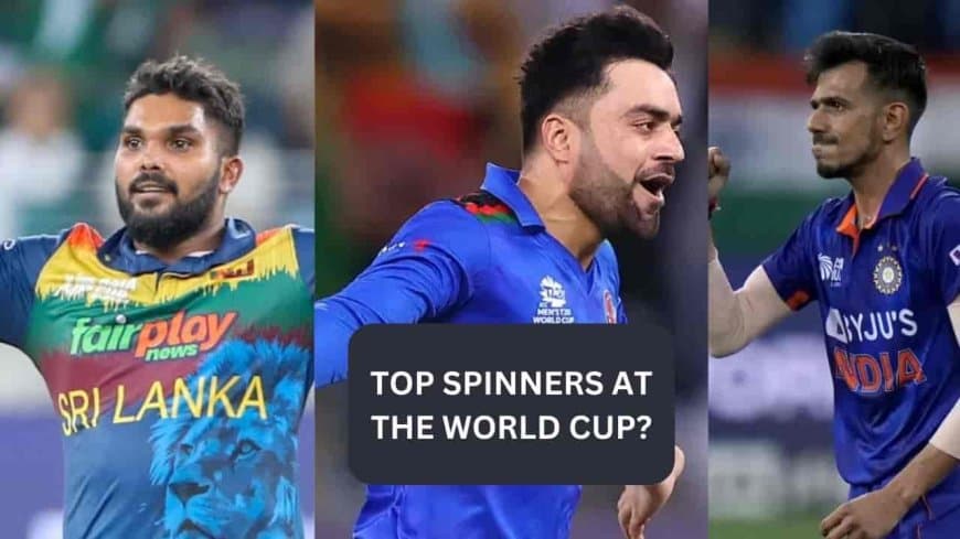 T20 World Cup: Predicting the Top 5 Spinners&nbsp;at the ICC T20 World Cup 2022.&nbsp;