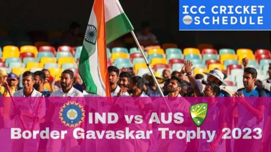 Border Gavaskar Trophy 2023: Schedule, Full Squads, fixture, Timing, and all you need to know | India vs Australia | Australia tour of India 2023