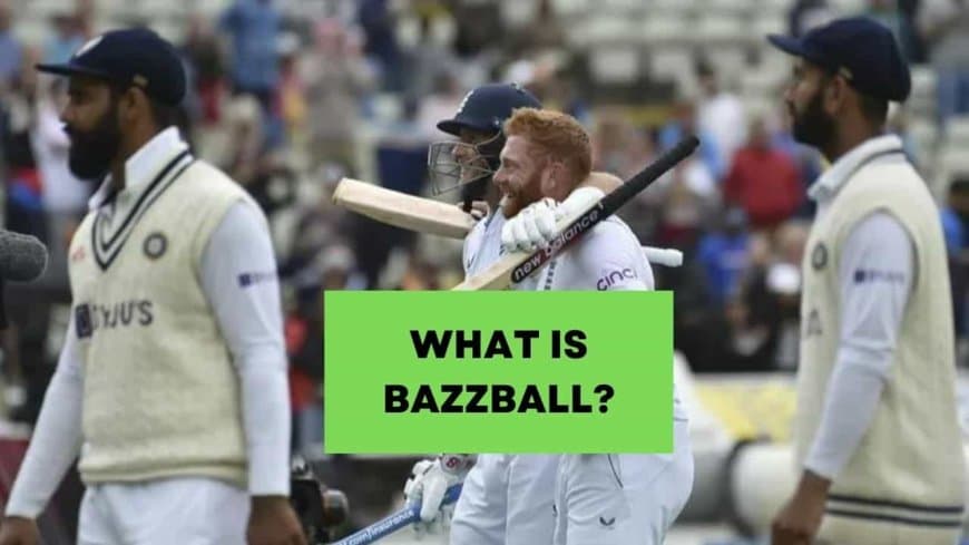 Bazzball: A Concept That Has Changed Test Cricket. England Cricket Team on the Rise in 2023. ?