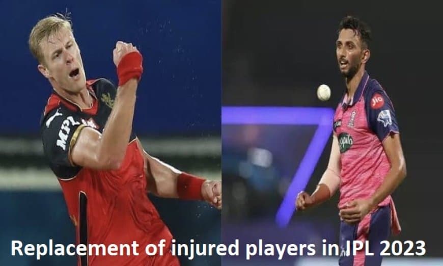 IPL 2023: Replacement of injured players in IPL 16 for all the teams